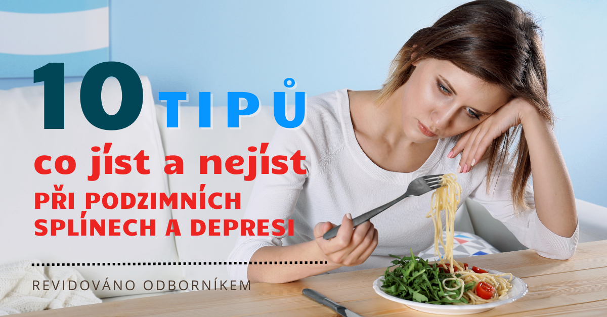Podzimní splíny a deprese: 10 tipů, co jíst a nejíst