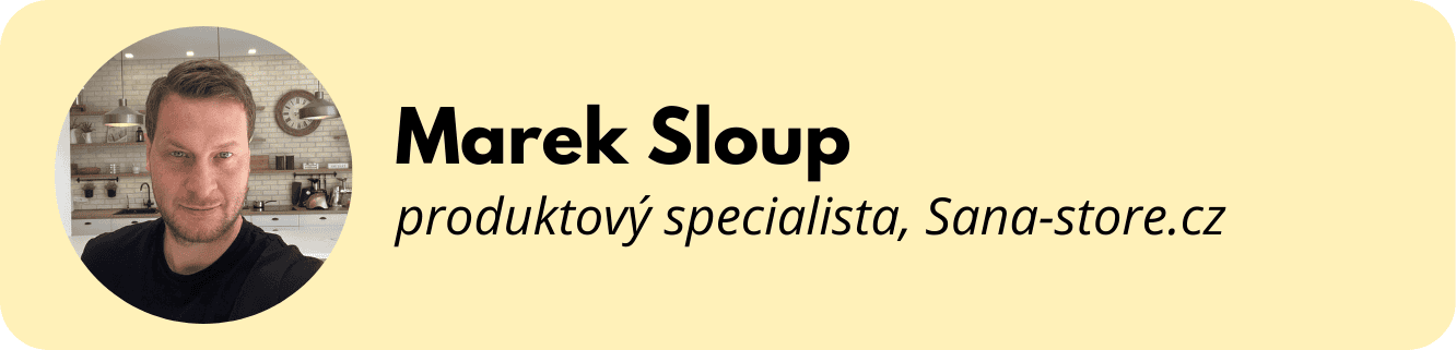 Marek Sloup, produktový specialista Sana Store